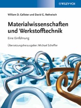 Materialwissenschaften und Werkstofftechnik - Eine Einführung